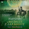 Medicus z Saragossy Audiobook
