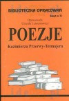Biblioteczka opracowań nr 072 Poezje K.Przerwy-Tet
