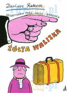Detektywów para Jacek i Barbara. Żółta walizka
