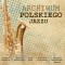 Archiwum polskiego jazzu CD