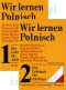 Wir lernen Polnisch T.1-2 w.5
