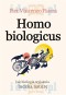 Homo Biologicus