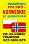 Rozmówki polsko-norweskie ze słowniczkiem