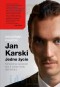 Jan Karski. Jedno życie T.2 Kompletna opowieść