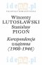Wincenty Lutosławski, Stanisław Pigoń..